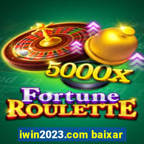 iwin2023.com baixar