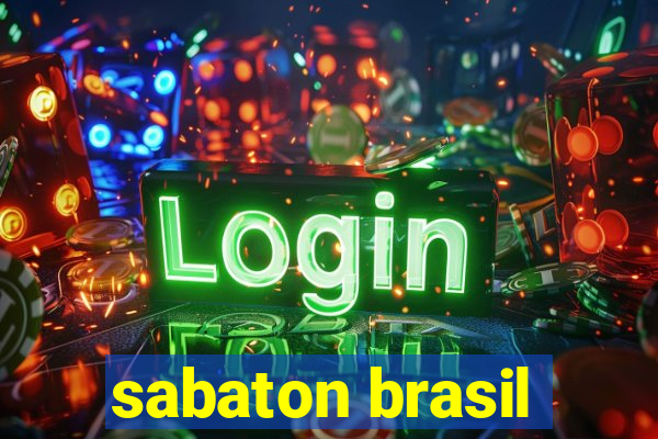 sabaton brasil