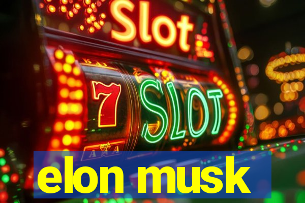 elon musk