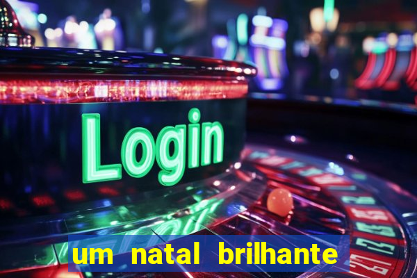 um natal brilhante download torrent