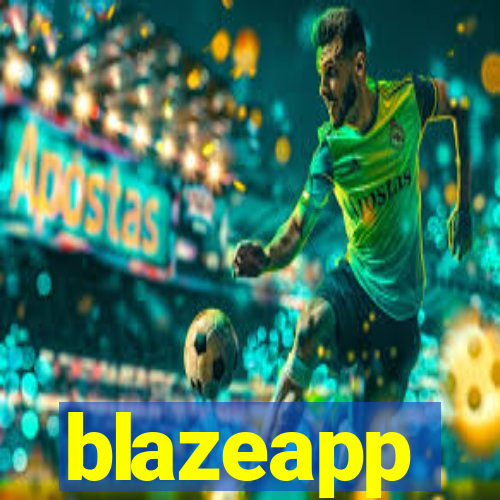 blazeapp