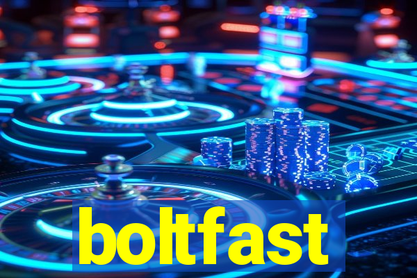 boltfast