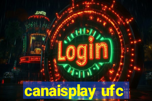 canaisplay ufc