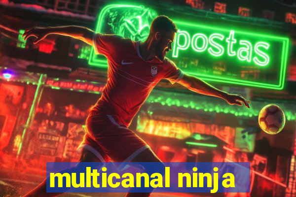 multicanal ninja