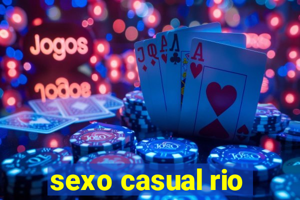 sexo casual rio