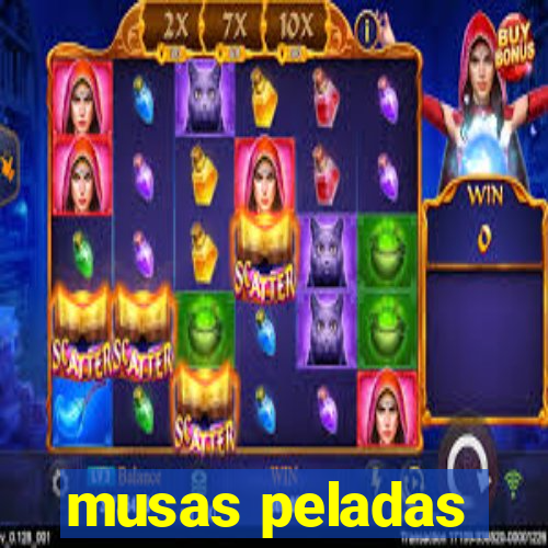 musas peladas