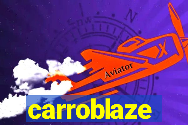 carroblaze