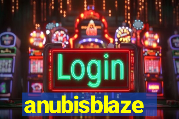 anubisblaze