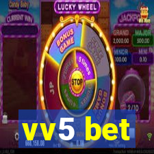 vv5 bet