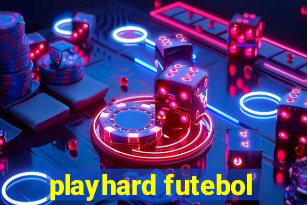 playhard futebol