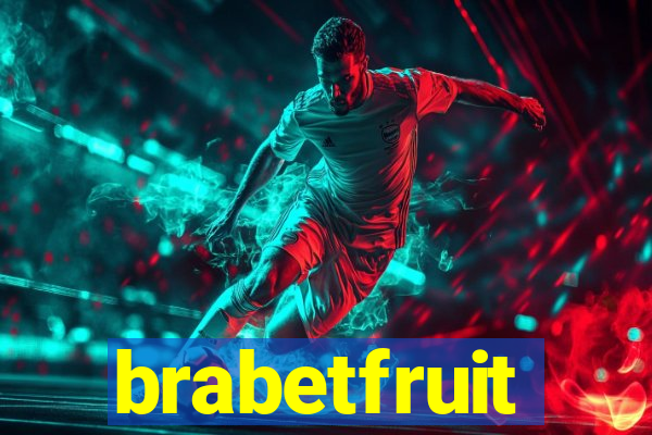 brabetfruit