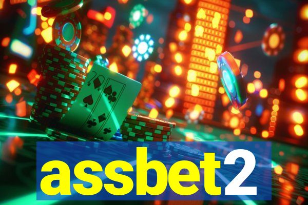 assbet2