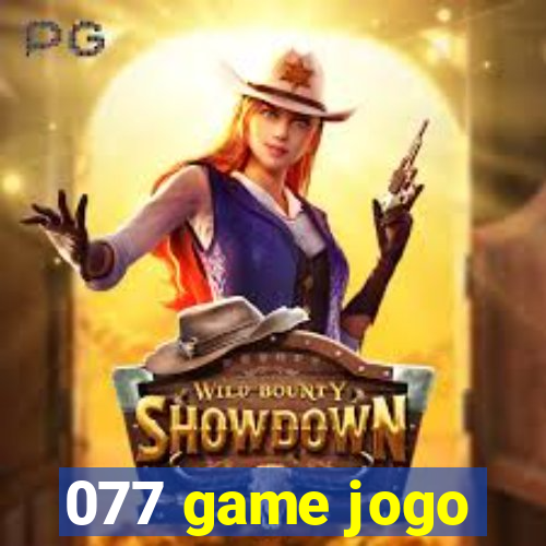 077 game jogo