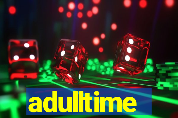 adulltime