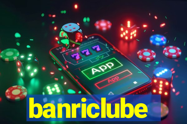 banriclube