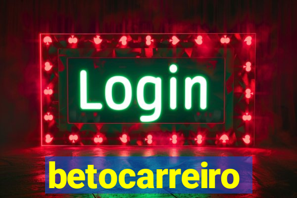 betocarreiro