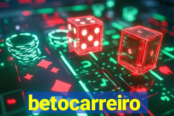 betocarreiro