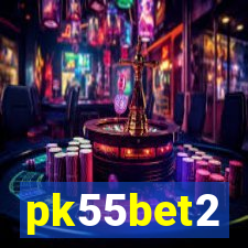 pk55bet2