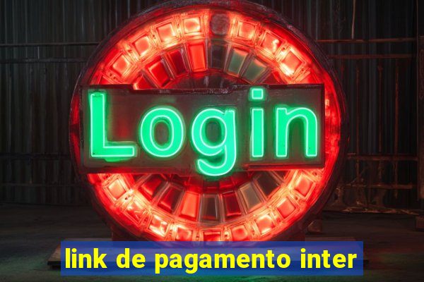 link de pagamento inter