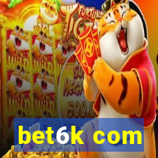 bet6k com