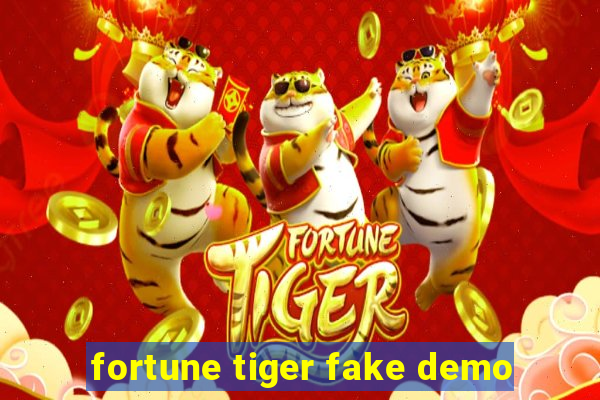 fortune tiger fake demo