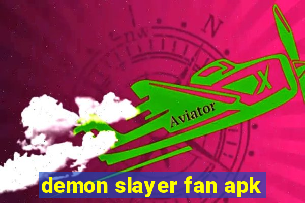 demon slayer fan apk