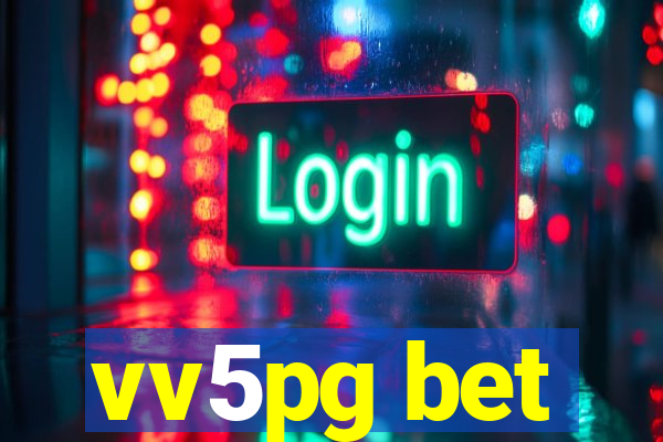 vv5pg bet