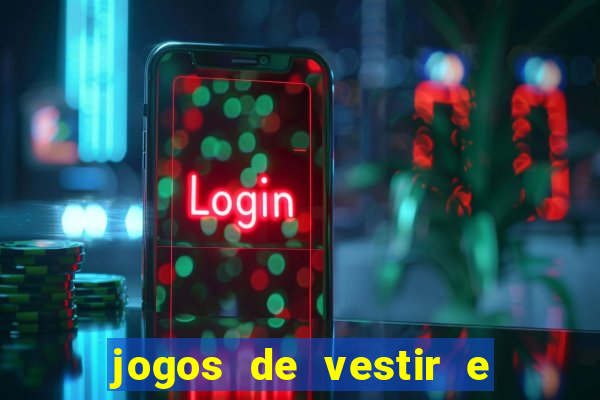 jogos de vestir e maquiar 360