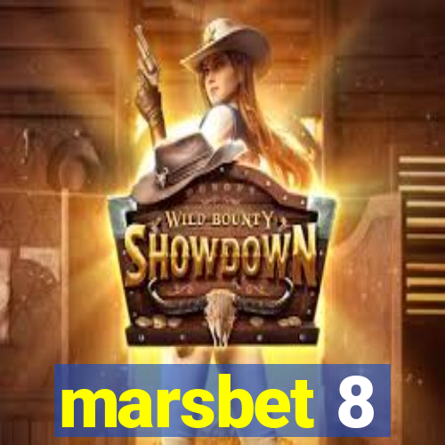 marsbet 8