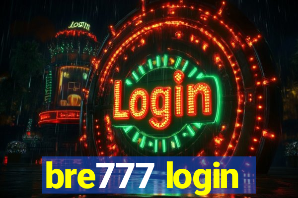 bre777 login