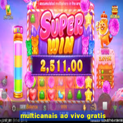 multicanais ao vivo gratis