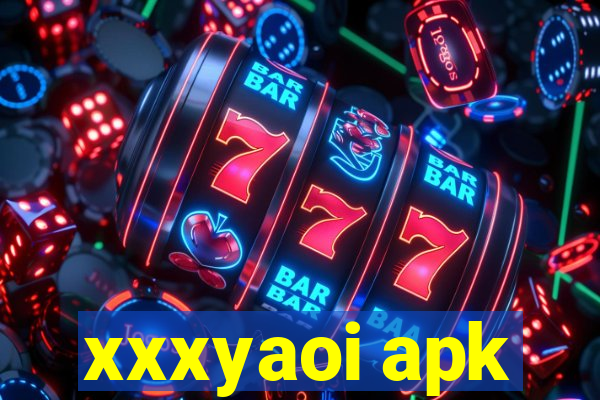 xxxyaoi apk