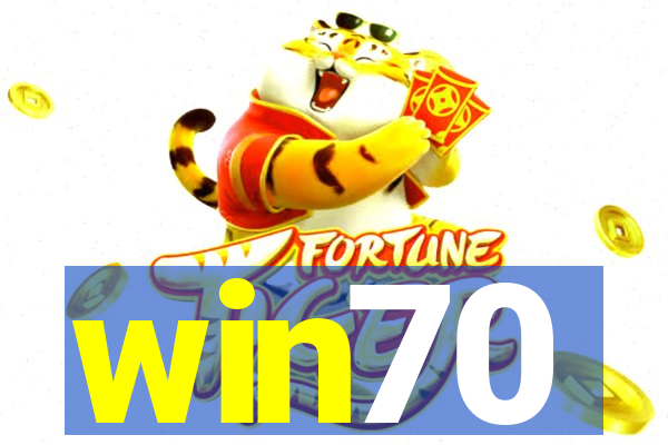 win70