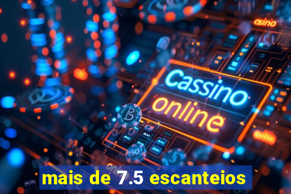 mais de 7.5 escanteios