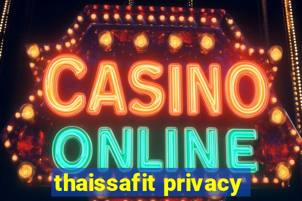 thaissafit privacy