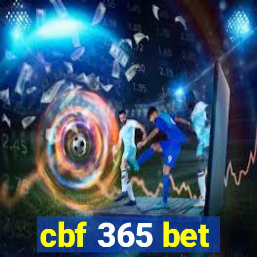 cbf 365 bet