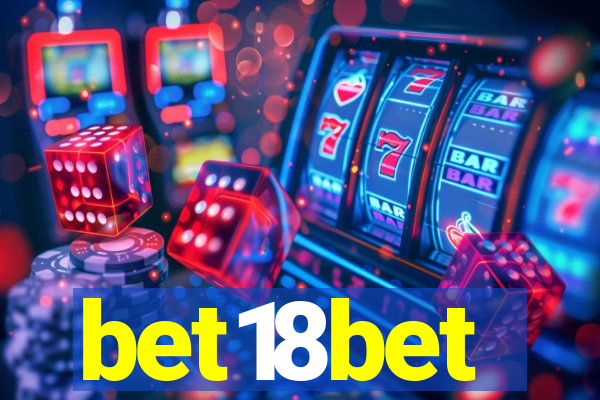 bet18bet