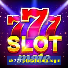 ck777 plataforma login