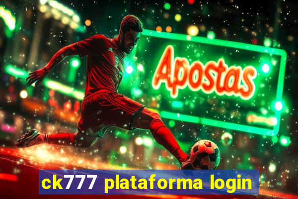 ck777 plataforma login