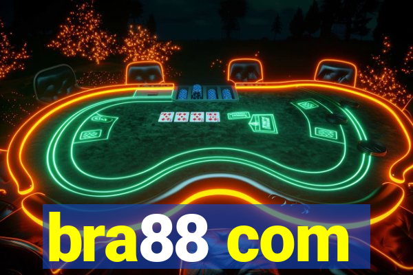 bra88 com