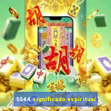 5544 significado espiritual