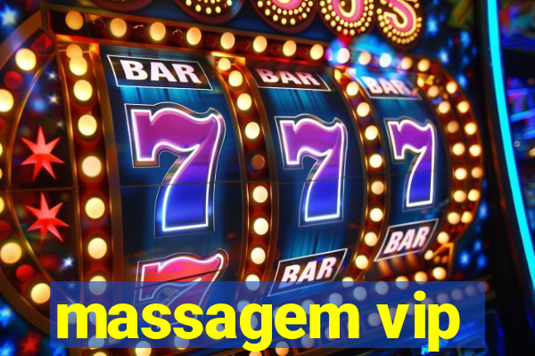 massagem vip