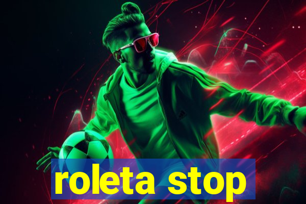 roleta stop