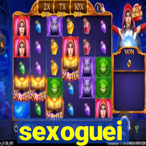 sexoguei