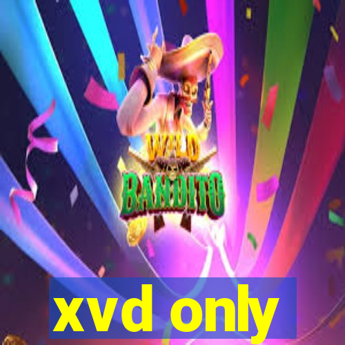 xvd only