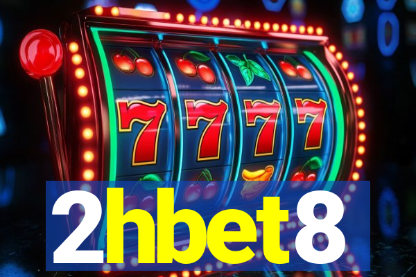 2hbet8