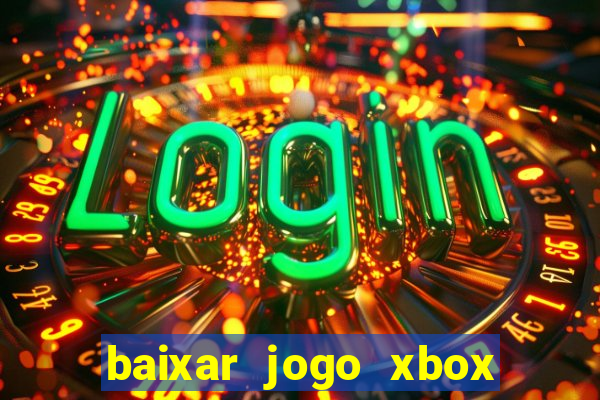 baixar jogo xbox 360 rgh