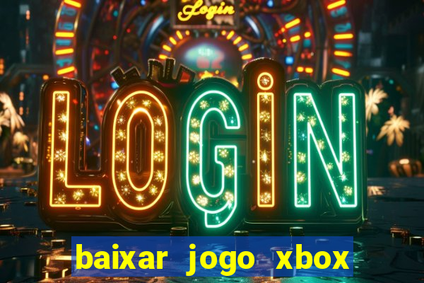 baixar jogo xbox 360 rgh