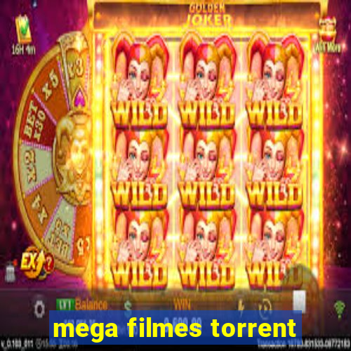 mega filmes torrent