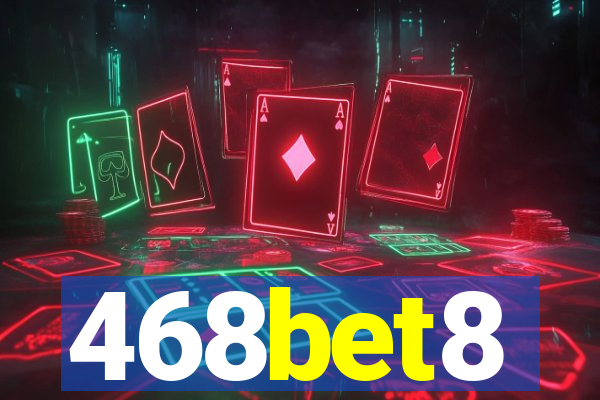 468bet8